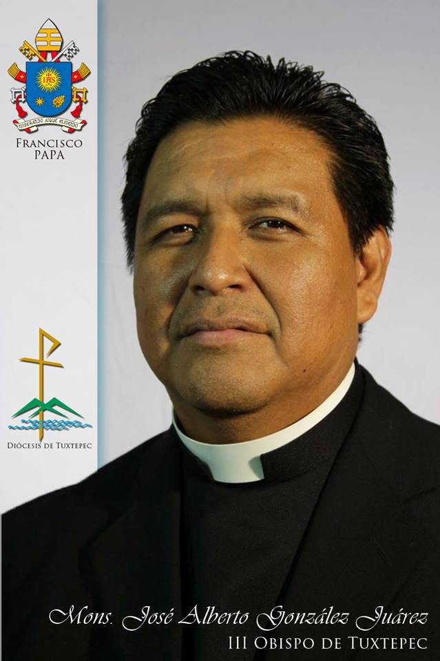 Nombramiento de Obispo de Tuxtepec del Rev. Pbro. José Alberto González Juárez